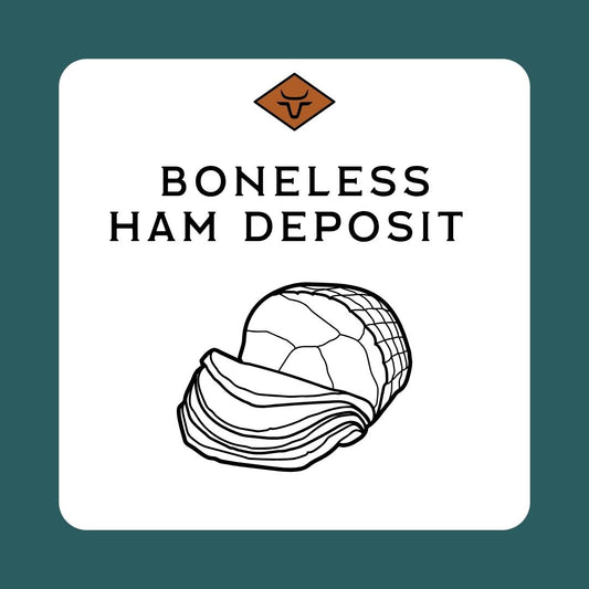 A square product graphic for 'Boneless Ham Deposit' featuring a white rounded card with black text and a line drawing of a sliced ham, set against a dark teal background.
