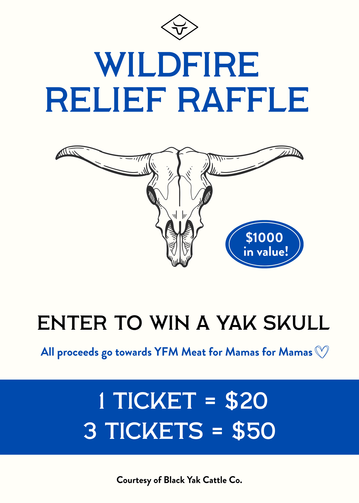 Yak Skull Wildfire Relief Raffle